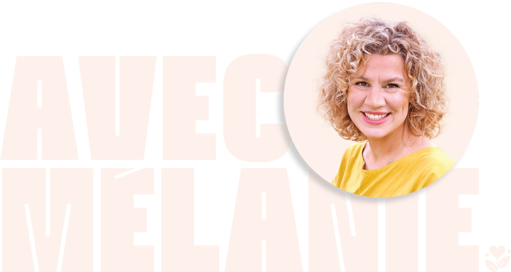 Avec Mélanie